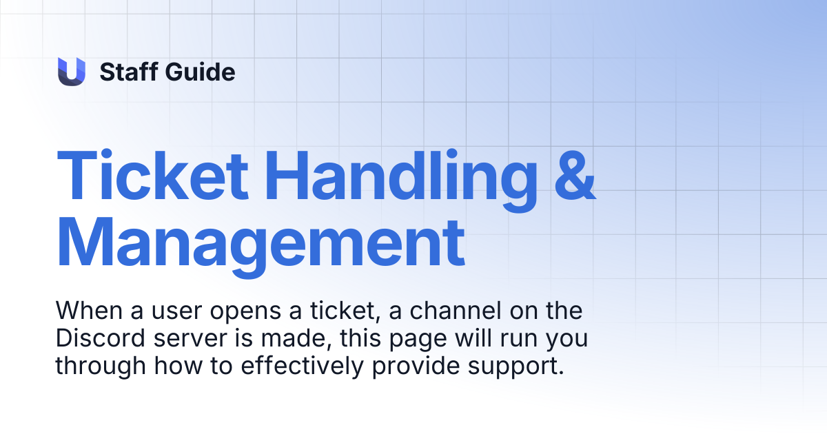 Ticket Handling & Management | Staff Guide